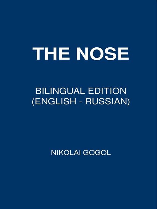 Title details for The Nose by Nikolai Gogol - Available